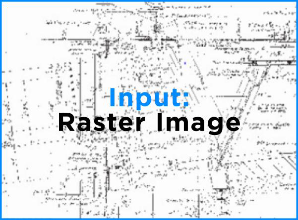 Input Vectorization and Cad Conversion
